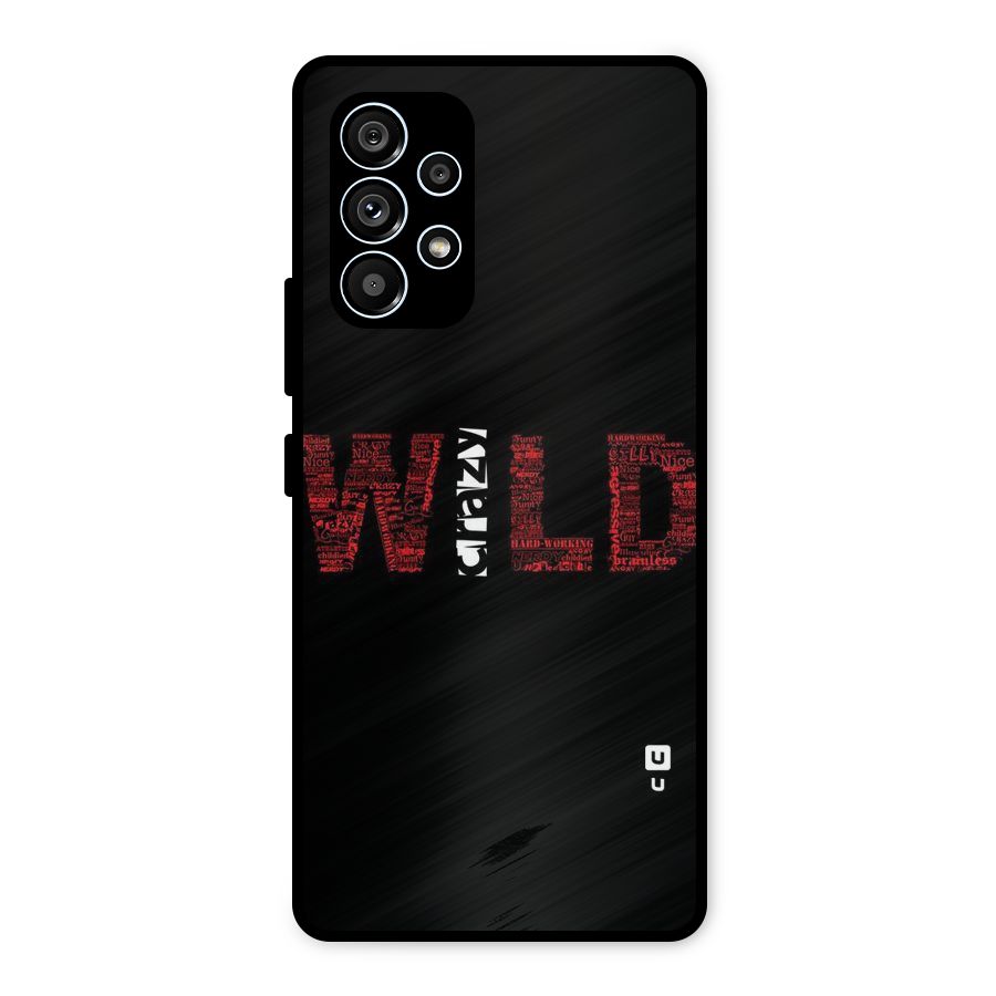 Wild Crazy Metal Back Case for Galaxy A53 5G