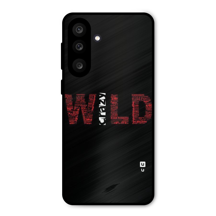 Wild Crazy Metal Back Case for Galaxy F56