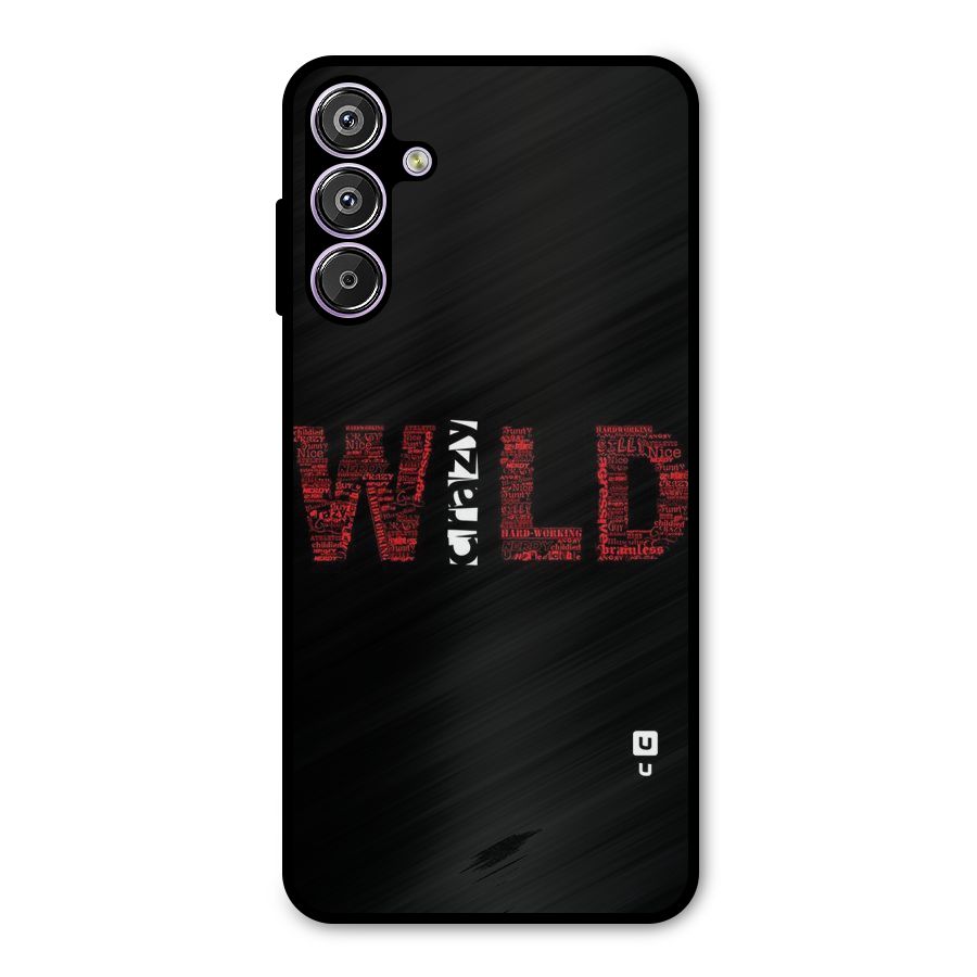 Wild Crazy Metal Back Case for Galaxy M15
