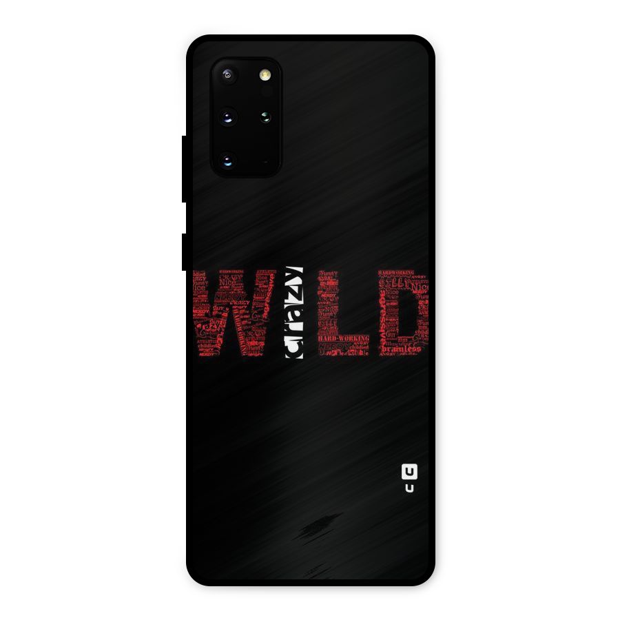 Wild Crazy Metal Back Case for Galaxy S20 Plus