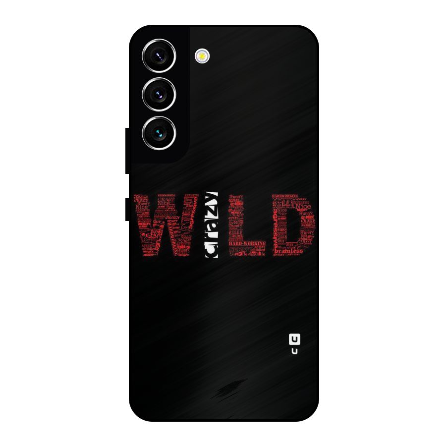 Wild Crazy Metal Back Case for Galaxy S22 5G