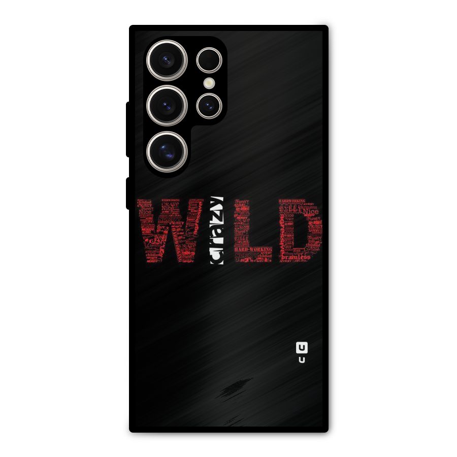 Wild Crazy Metal Back Case for Galaxy S24 Ultra