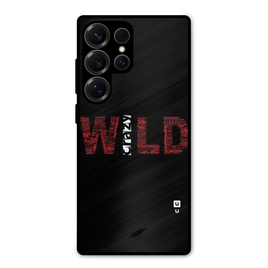Wild Crazy Metal Back Case for Galaxy S25 Ultra