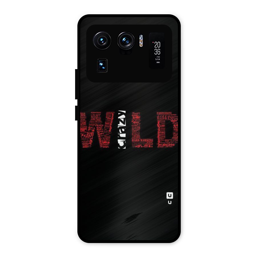 Wild Crazy Metal Back Case for Mi 11 Ultra
