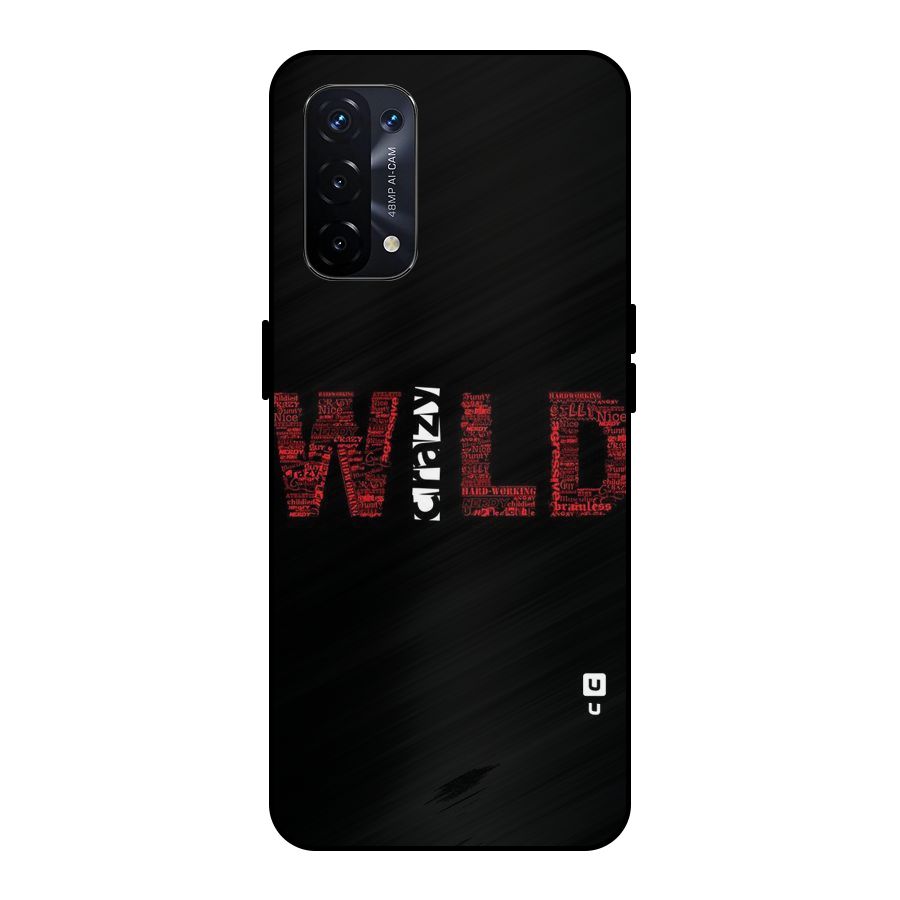 Wild Crazy Metal Back Case for Oppo A74 5G