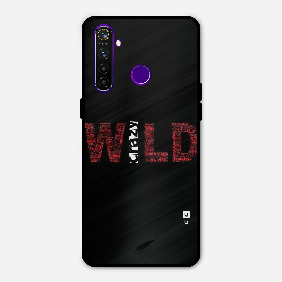 Wild Crazy Metal Back Case for Realme 5 Pro
