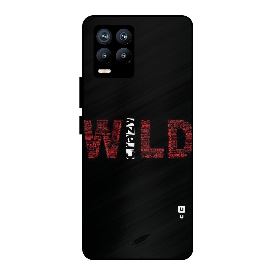 Wild Crazy Metal Back Case for Realme 8