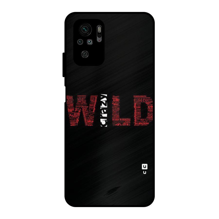 Wild Crazy Metal Back Case for Redmi Note 10S