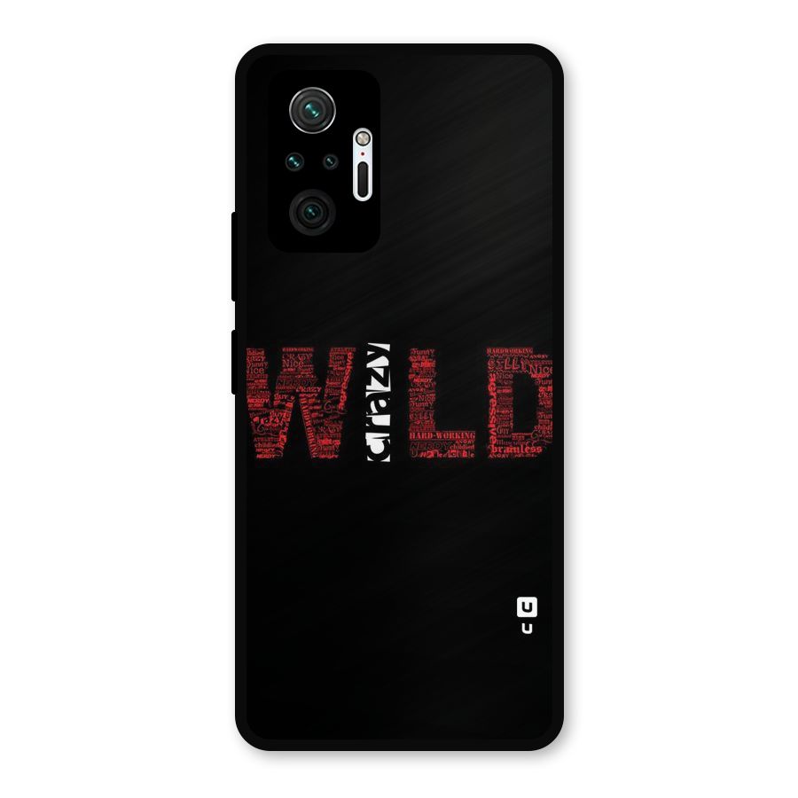 Wild Crazy Metal Back Case for Redmi Note 10 Pro