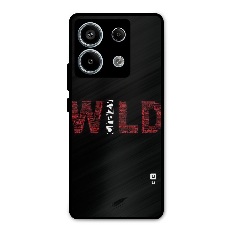 Wild Crazy Metal Back Case for Redmi Note 13 Pro 5G