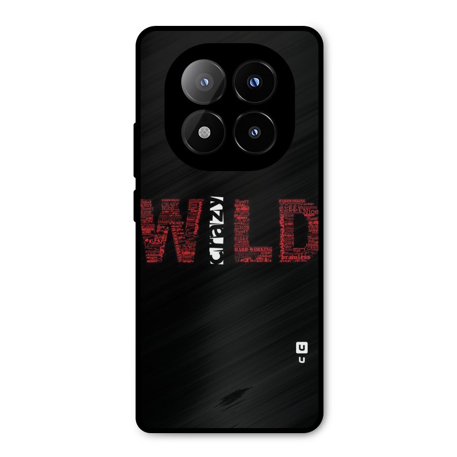Wild Crazy Metal Back Case for Redmi Note 14 Pro Plus 5G