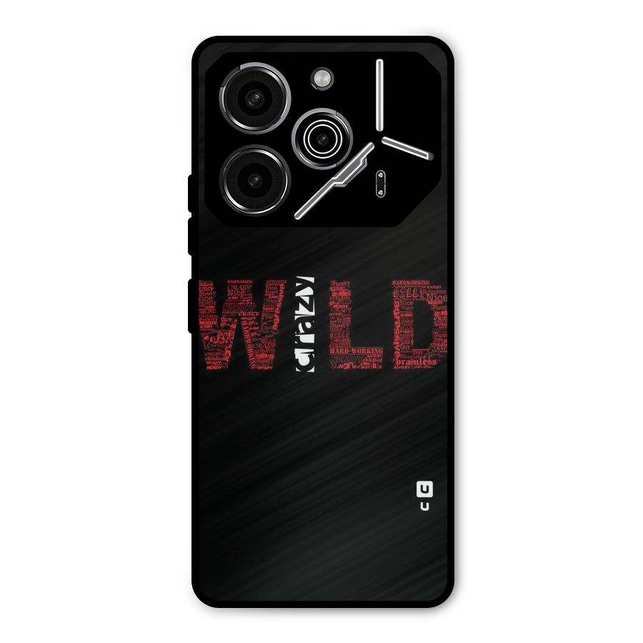 Wild Crazy Metal Back Case for Tecno Pova 6 Pro