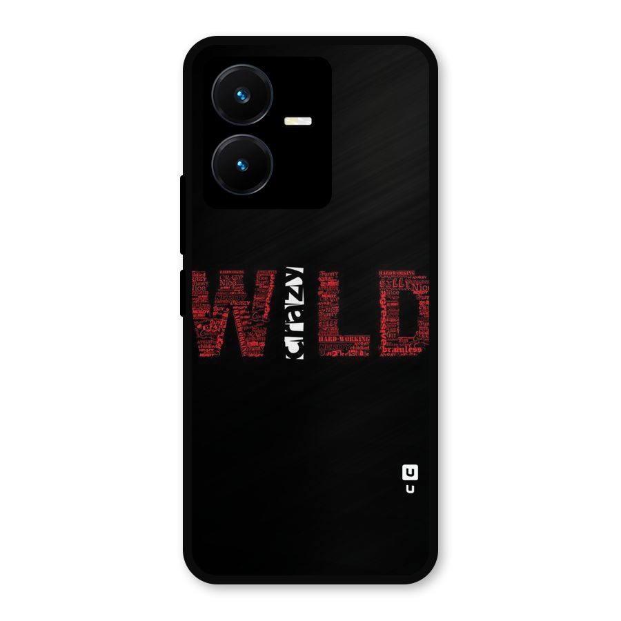 Wild Crazy Metal Back Case for Vivo Y22