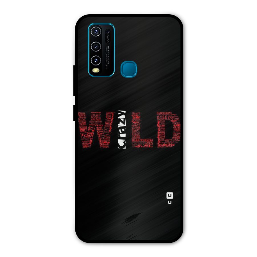 Wild Crazy Metal Back Case for Vivo Y30