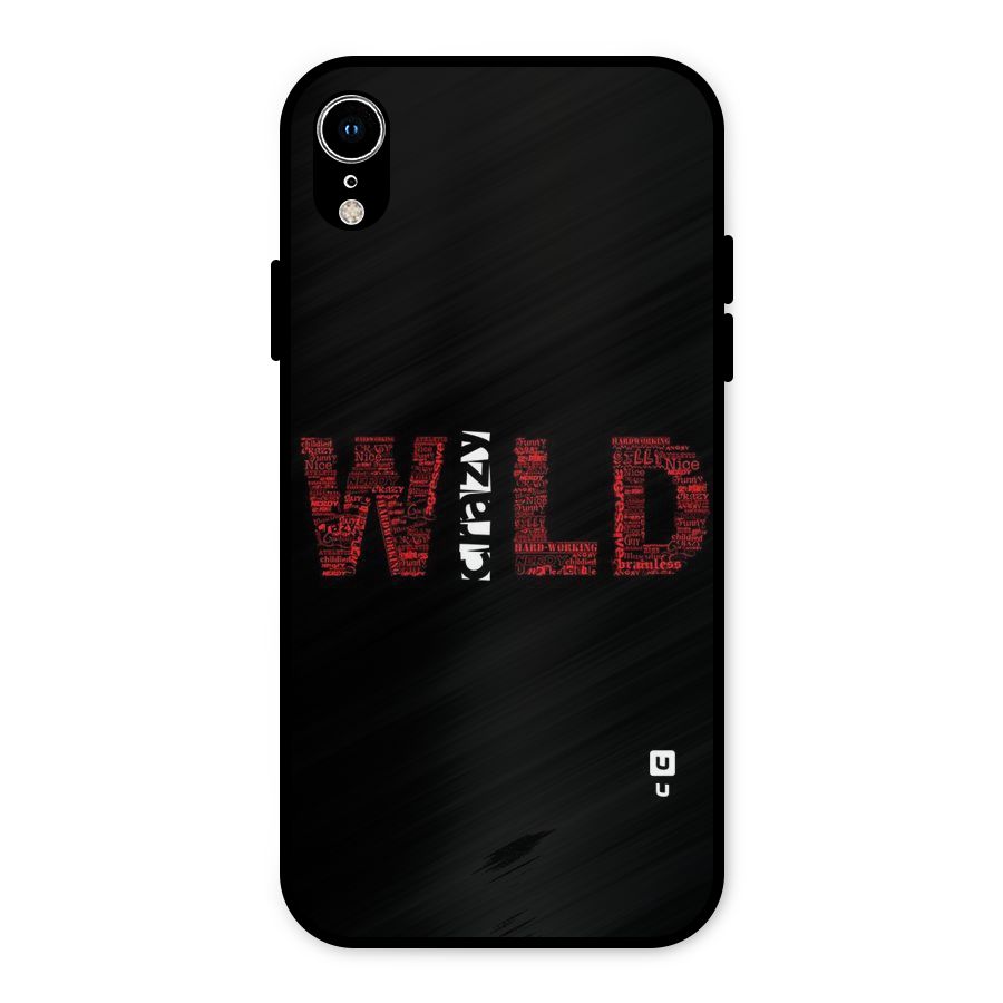 Wild Crazy Metal Back Case for iPhone XR