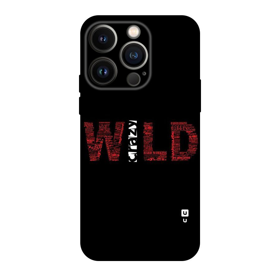 Wild Crazy Original Polycarbonate Back Case for iPhone 14 Pro