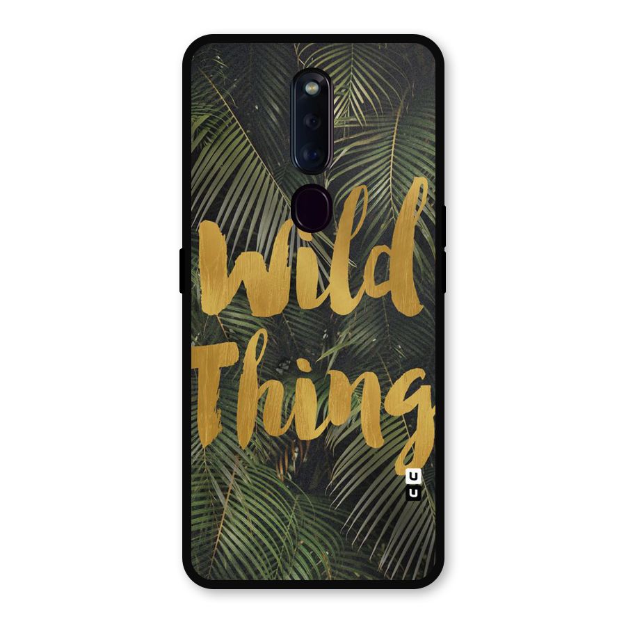 Wild Leaf Thing Metal Back Case for Oppo F11 Pro