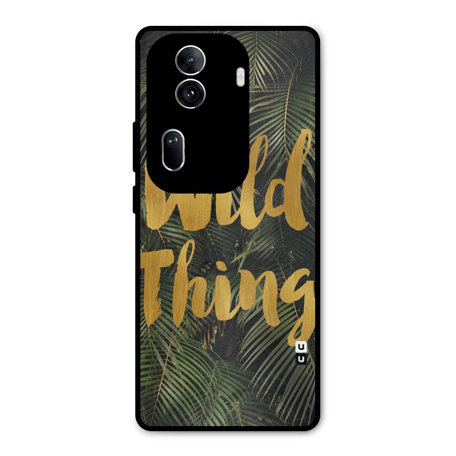 Wild Leaf Thing Metal Back Case for Oppo Reno11 Pro 5G