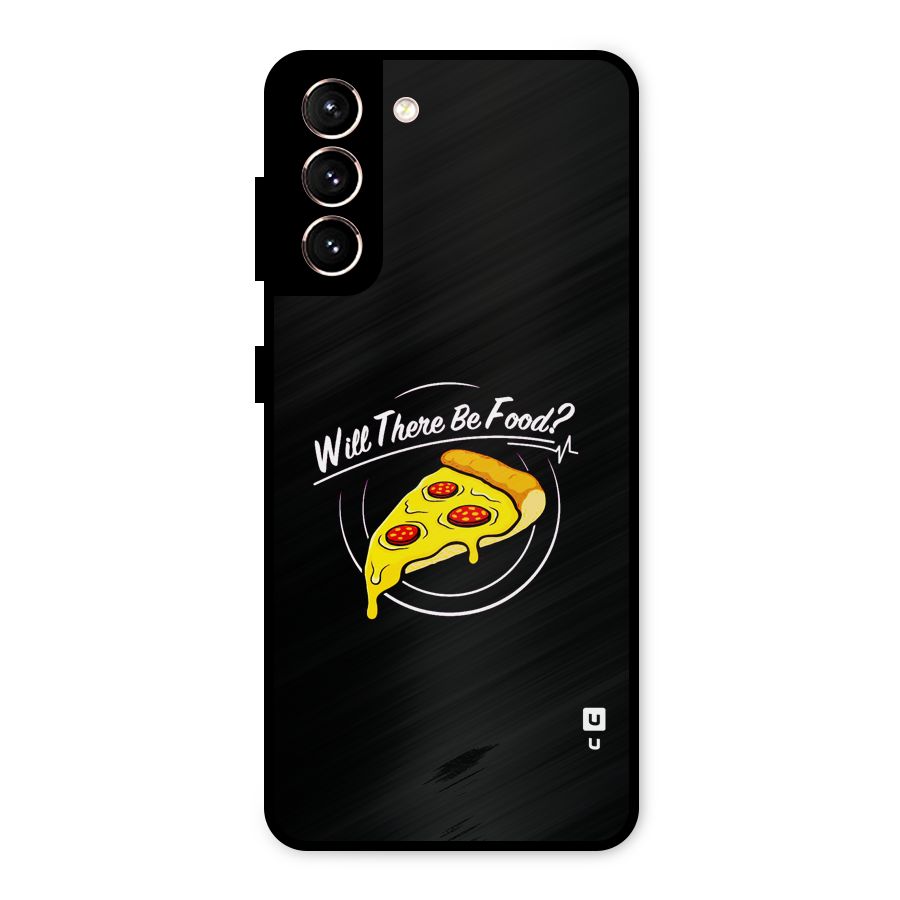 Will There Be Food Metal Back Case for Galaxy S21 5G