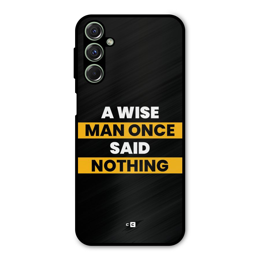 Wise Man Metal Back Case for Galaxy M34