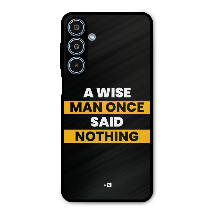 Wise Man Metal Back Case for Galaxy M35