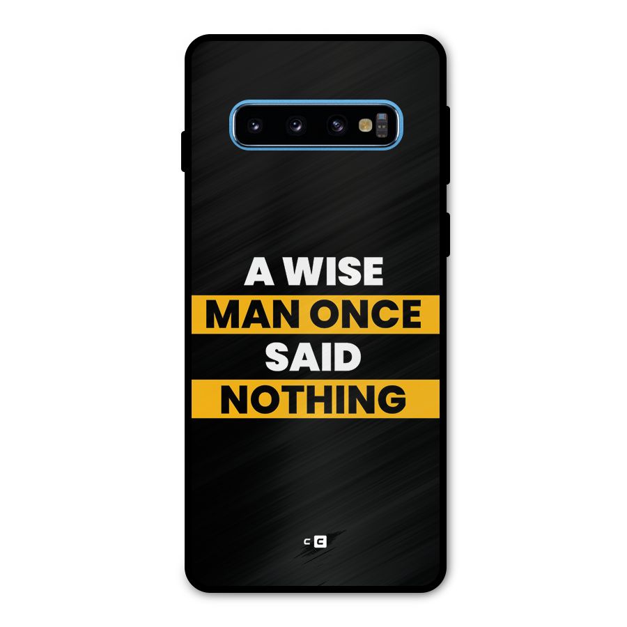 Wise Man Metal Back Case for Galaxy S10