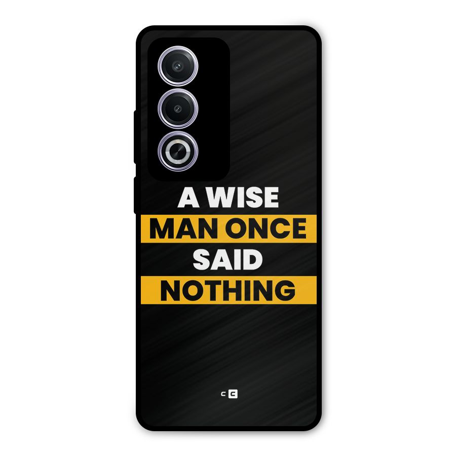 Wise Man Metal Back Case for Oppo A3 Pro
