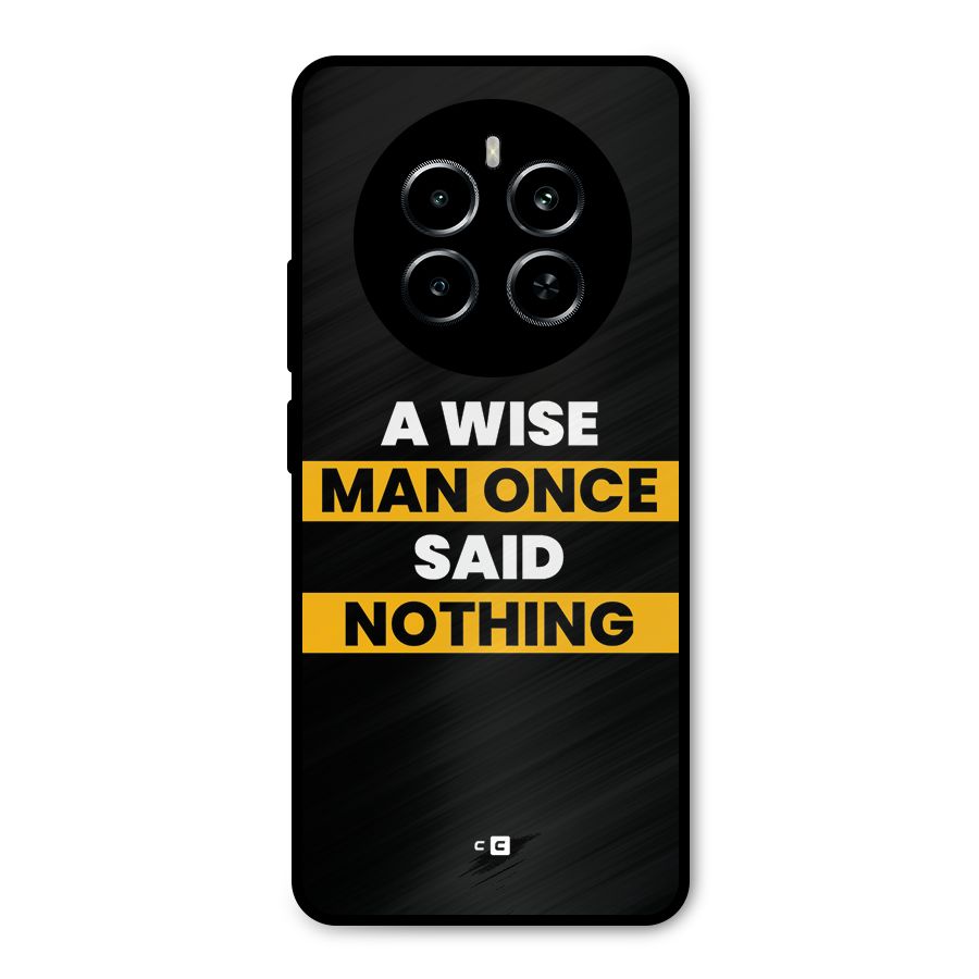 Wise Man Metal Back Case for Realme P1