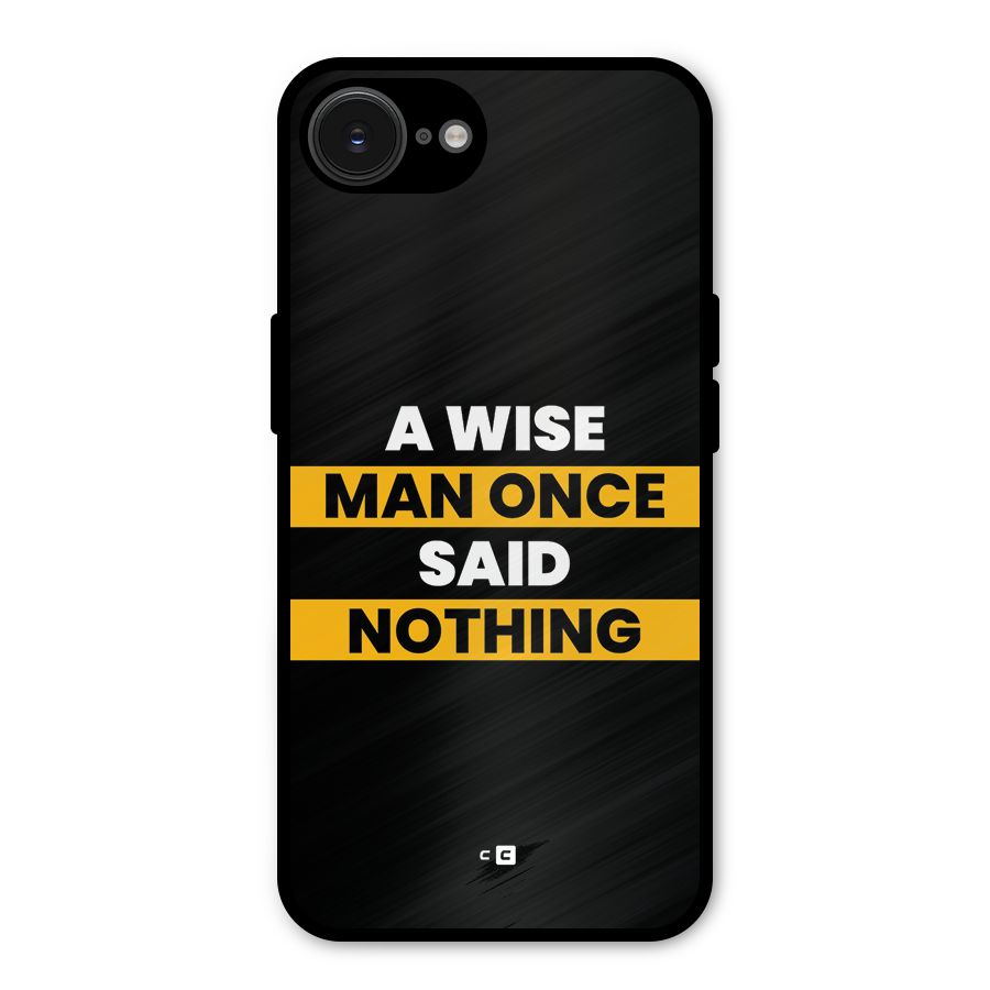 Wise Man Metal Back Case for iPhone 16e