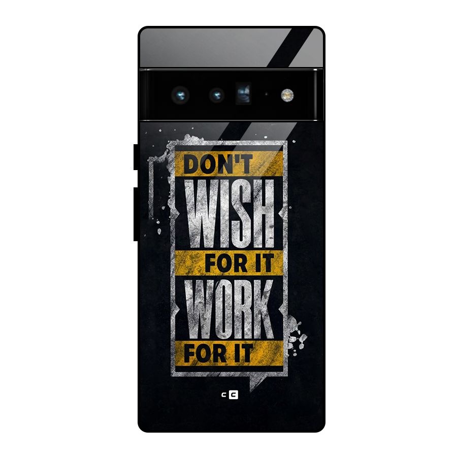 Wish Work Glass Back Case for Google Pixel 6 Pro