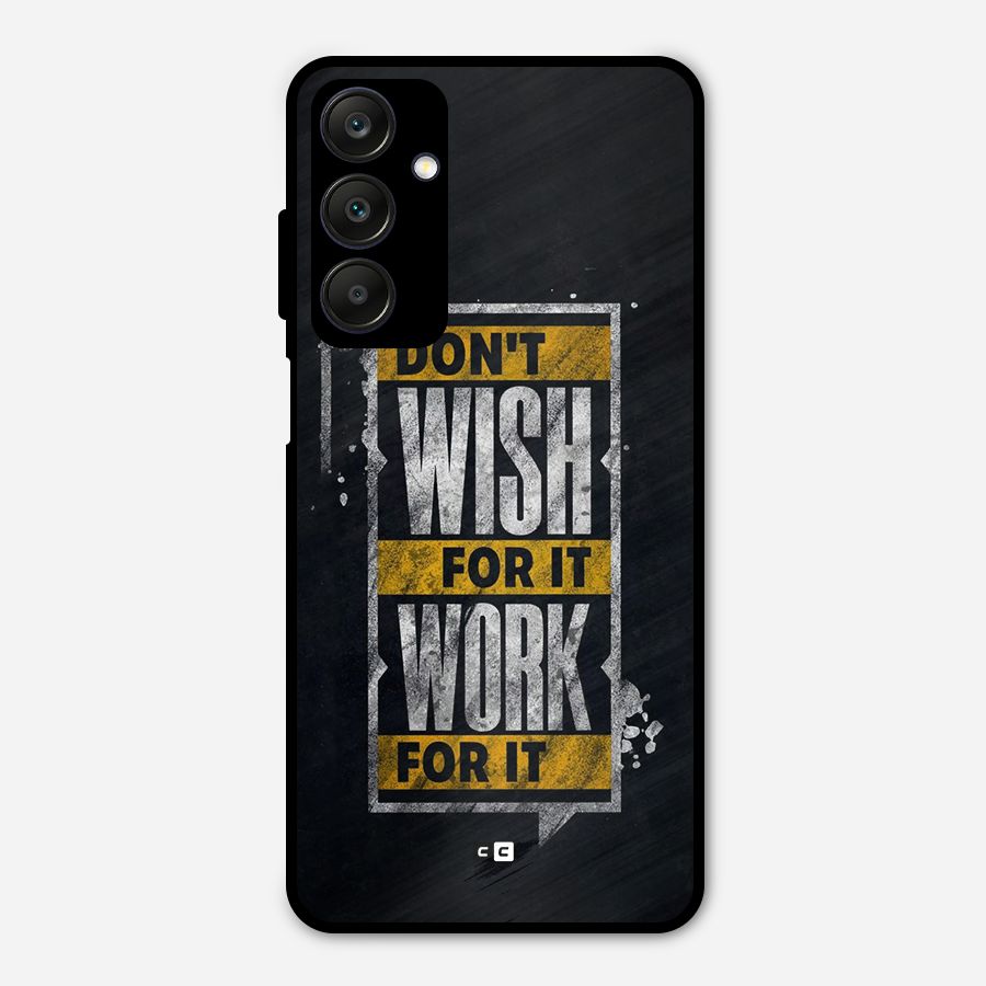 Wish Work Metal Back Case for Galaxy A25 5G