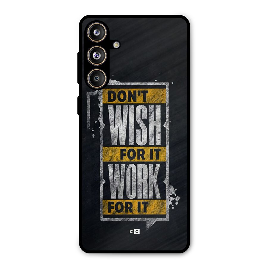 Wish Work Metal Back Case for Galaxy F55