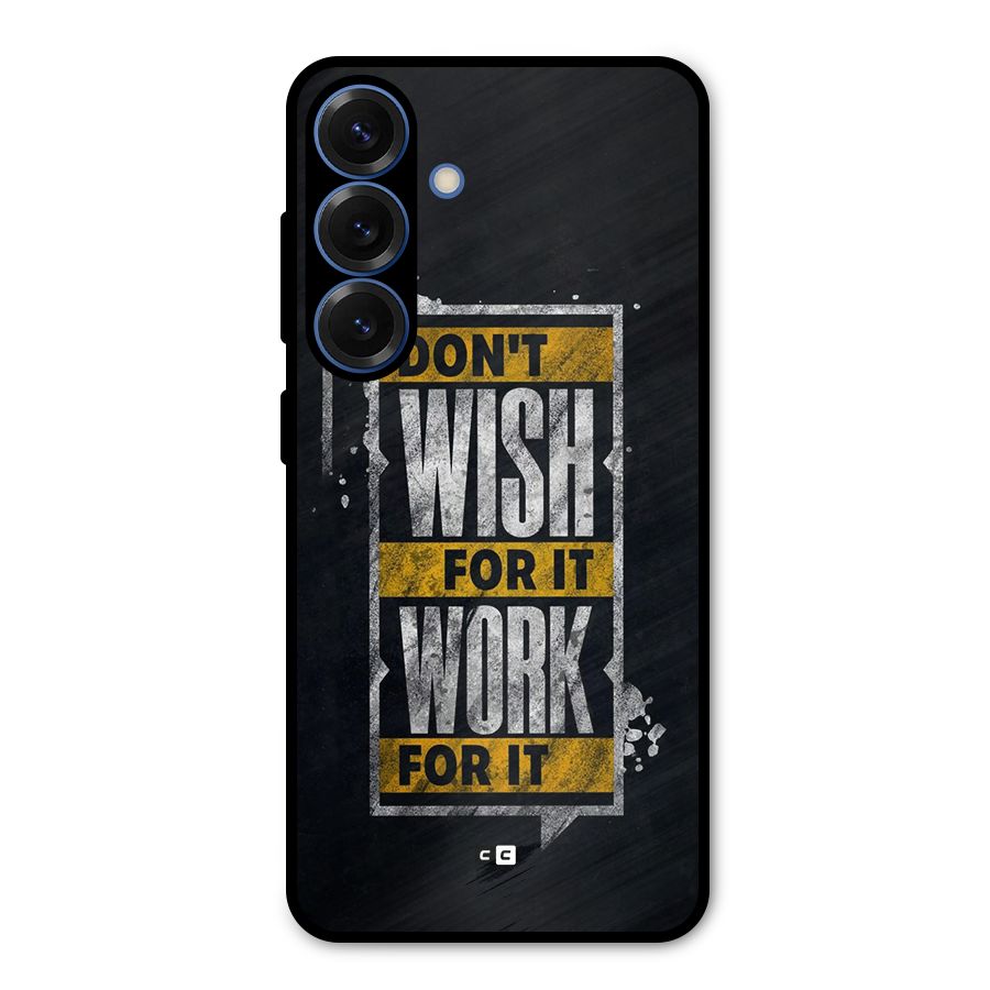 Wish Work Metal Back Case for Galaxy S25
