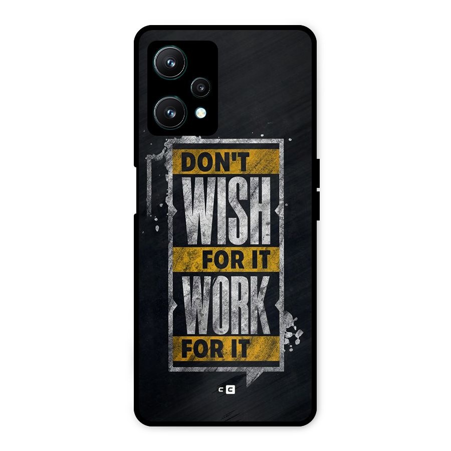Wish Work Metal Back Case for Realme 9 Pro 5G