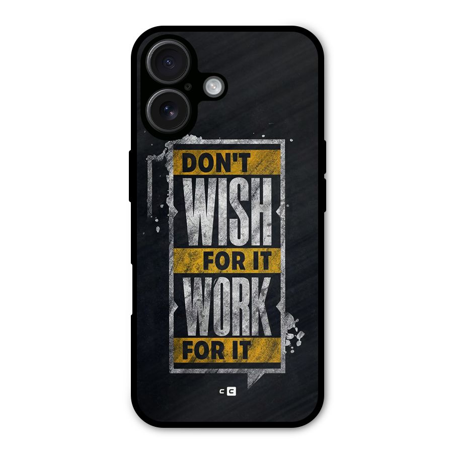 Wish Work Metal Back Case for iPhone 16