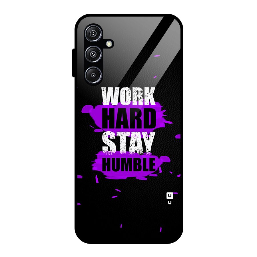 Work Hard Stay Humble Glass Back Case for Galaxy M34 5G