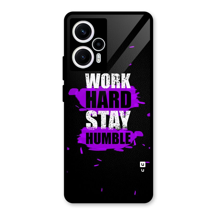 Work Hard Stay Humble Glass Back Case for Poco F5
