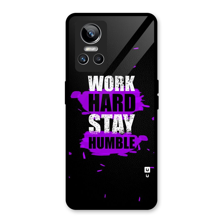 Work Hard Stay Humble Glass Back Case for Realme GT Neo 3