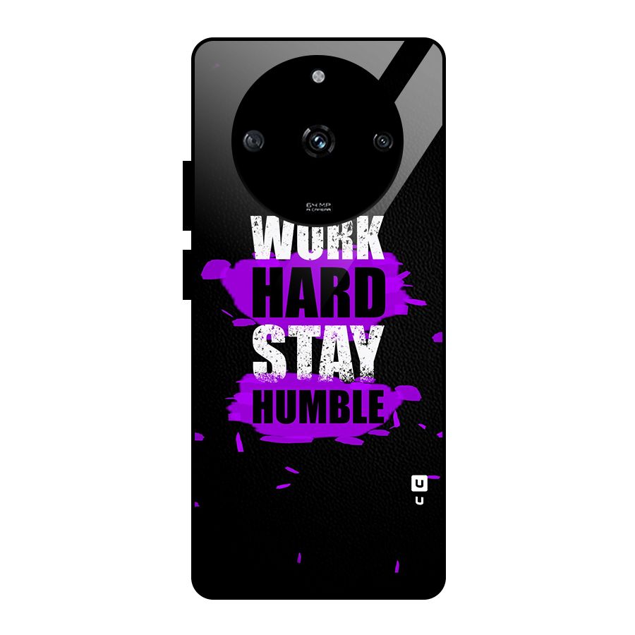 Work Hard Stay Humble Glass Back Case for Realme Narzo 60 5G