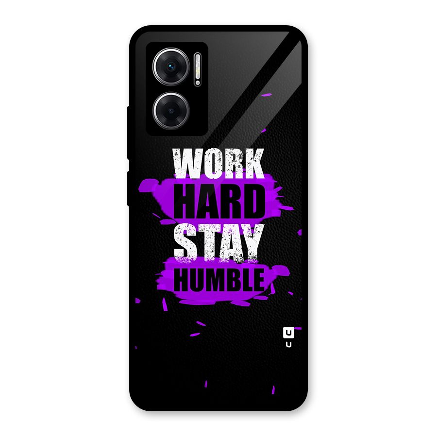 Work Hard Stay Humble Glass Back Case for Redmi 11 Prime 5G