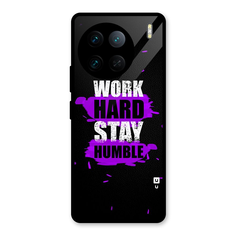 Work Hard Stay Humble Glass Back Case for Vivo X90 Pro