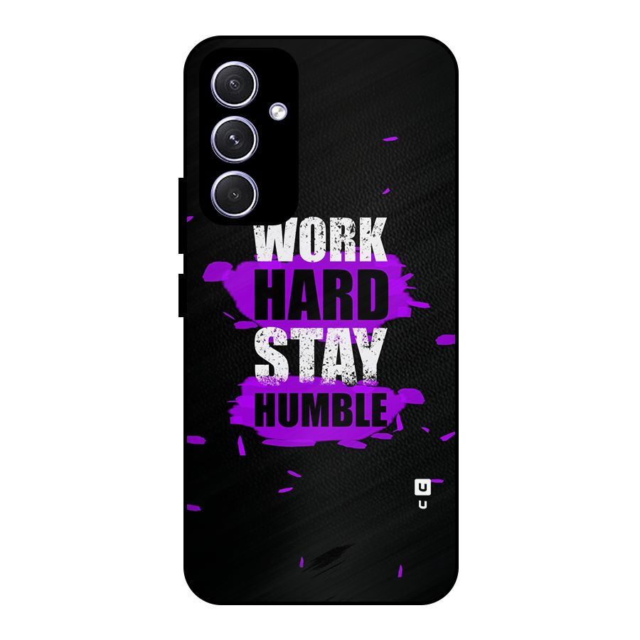 Work Hard Stay Humble Metal Back Case for Galaxy A54