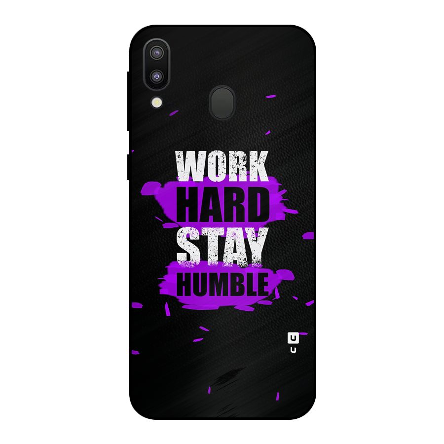 Work Hard Stay Humble Metal Back Case for Galaxy M20