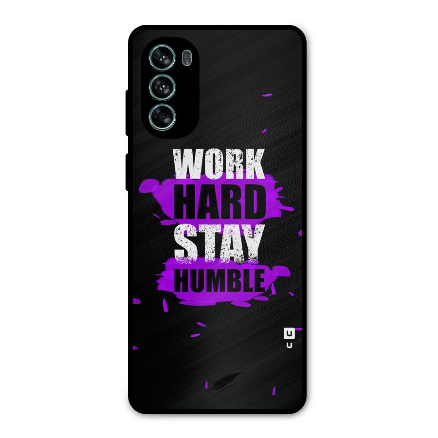 Work Hard Stay Humble Metal Back Case for Moto G62
