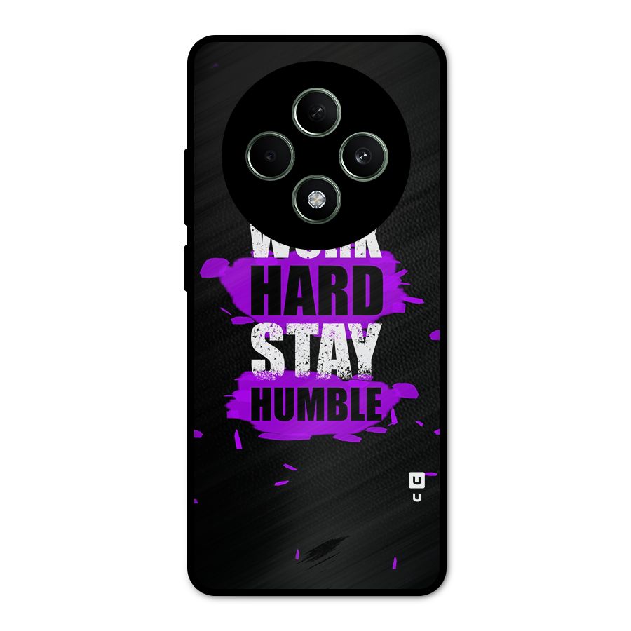 Work Hard Stay Humble Metal Back Case for Oppo F27
