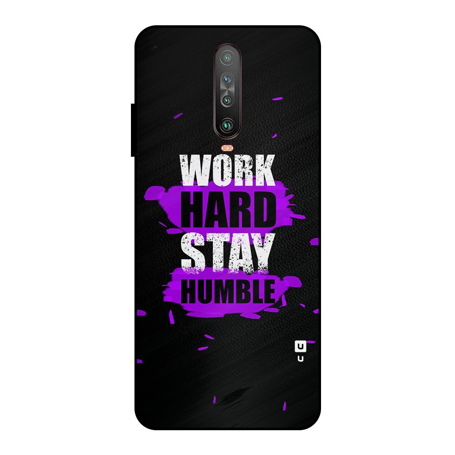 Work Hard Stay Humble Metal Back Case for Poco X2