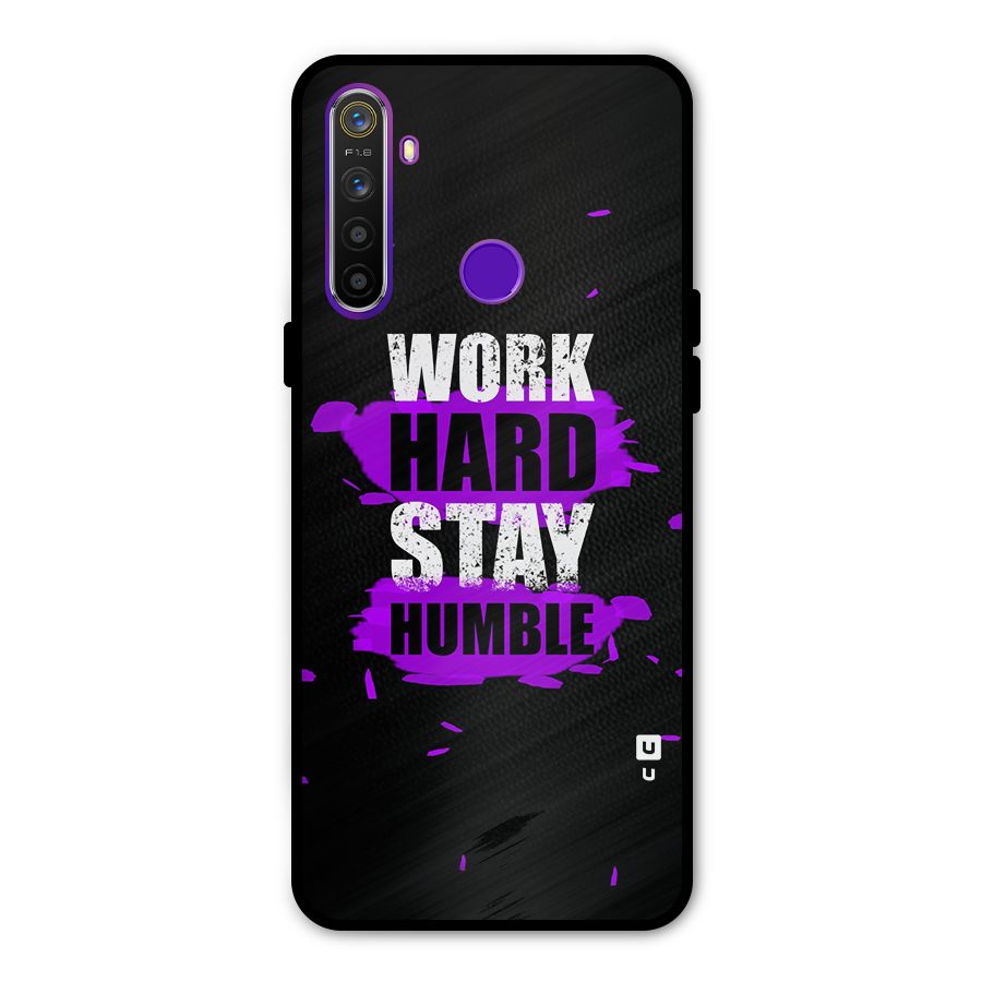 Work Hard Stay Humble Metal Back Case for Realme 5i