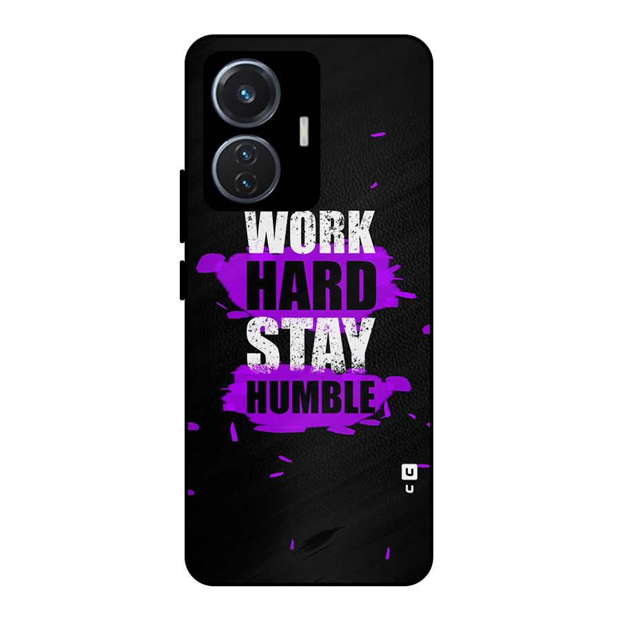 Work Hard Stay Humble Metal Back Case for Vivo T1 44W