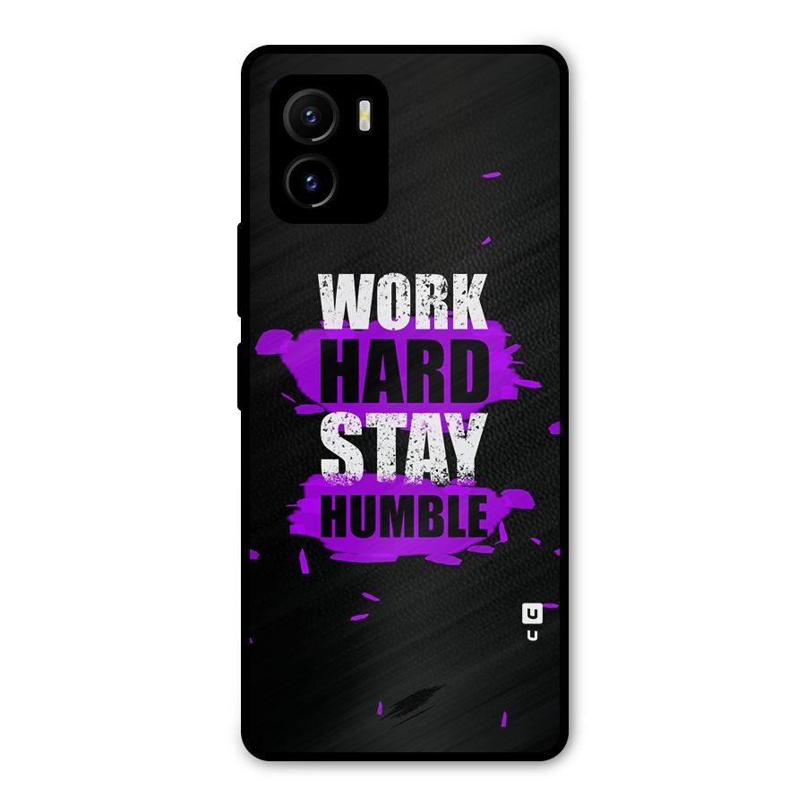 Work Hard Stay Humble Metal Back Case for Vivo Y15s