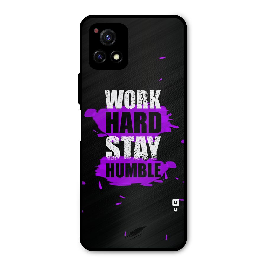 Work Hard Stay Humble Metal Back Case for Vivo Y72 5G